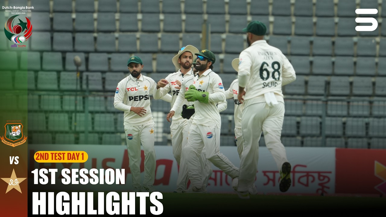 1st Session Highlights | Ban vs Pak | 2nd Test | Day 1 | ICC World Test Championship | M9I1H