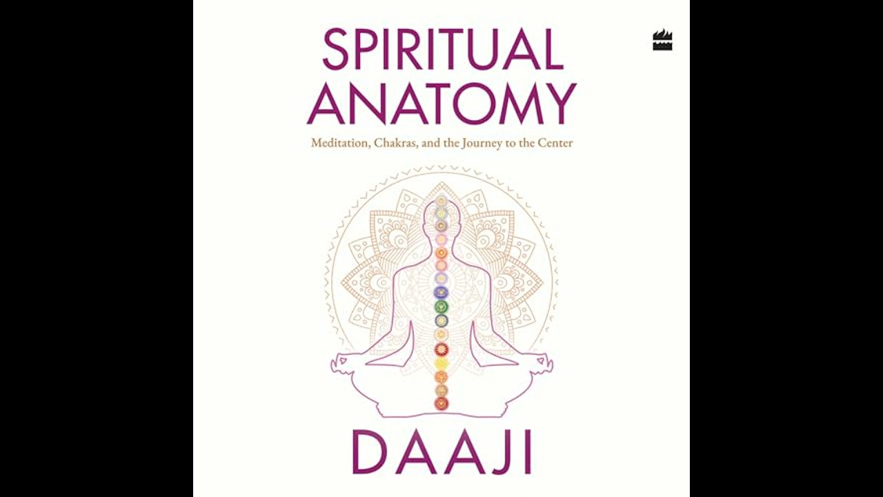 Spiritual Anatomy: Meditation, Chakras, and the Journey to the Center Audiobook