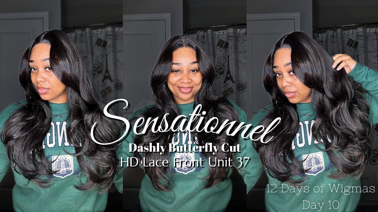 12 DAYS OF WIGMAS| DAY 10| SENSATIONNEL DASHLY UNIT 37