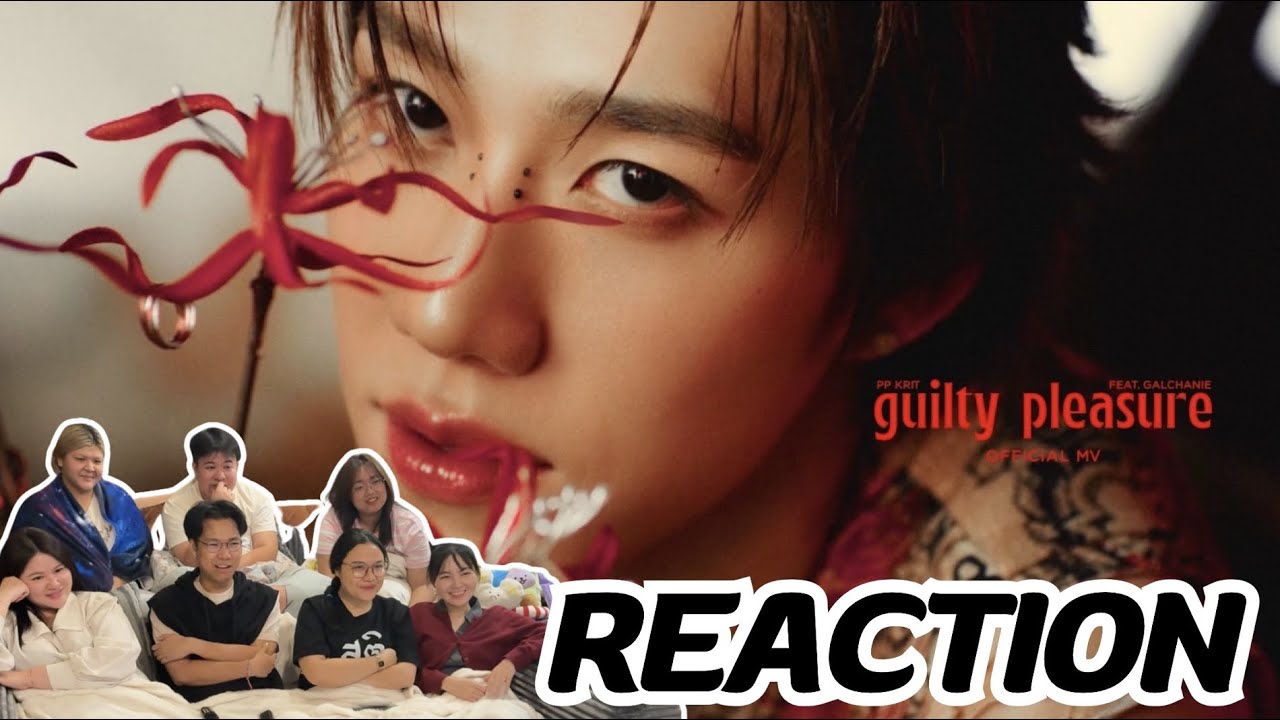 MV Reaction |  guilty pleasure - PP KRIT feat. GALCHANIE | Rooftop Reaction