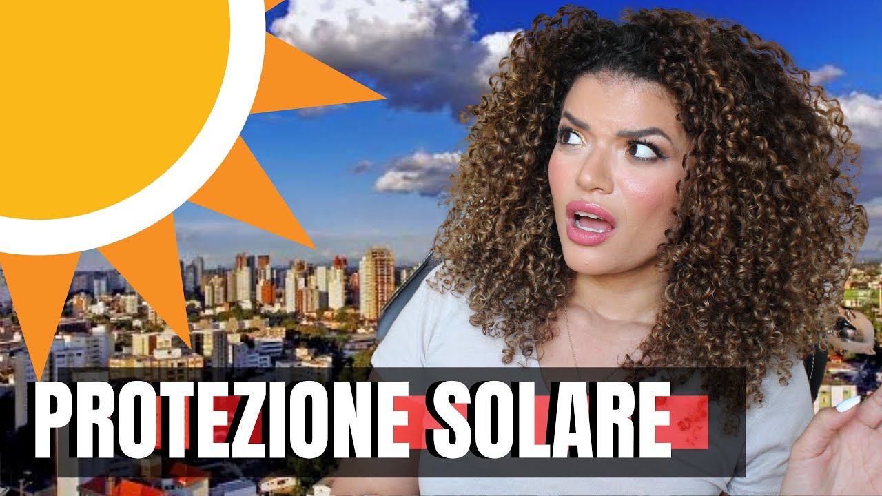 COME PROTEGGERE I CAPELLI DAL SOLE - ACCONCIATURE E PRODOTTI CON PROTEZIONE UV