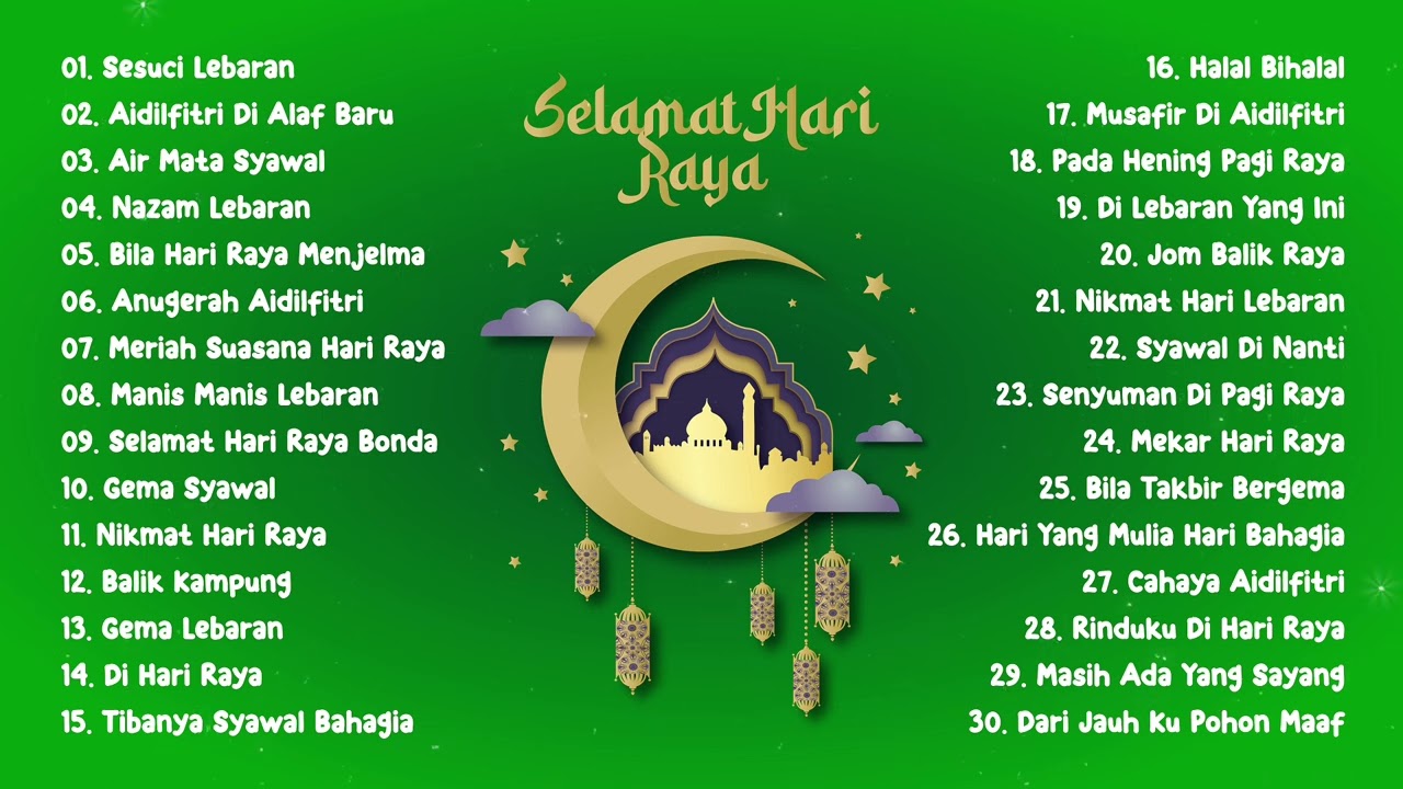 Lagu Raya 2025 | Lagu raya lama | Lagu Raya