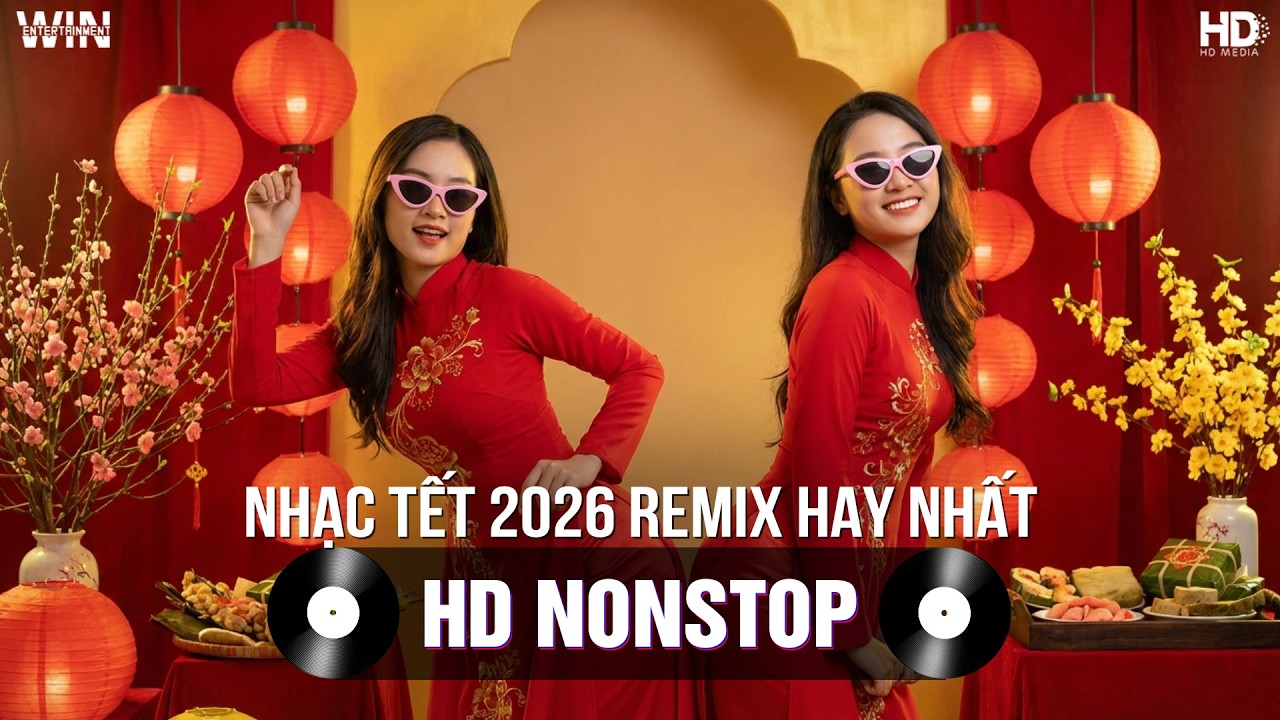 Nhạc Lên Là Tết Đến - Nhạc Xuân 2026 Remix Hay Nhất Hiện Nay - Nhạc Đón Tết Bính Ngọ 2026 Cực Căng