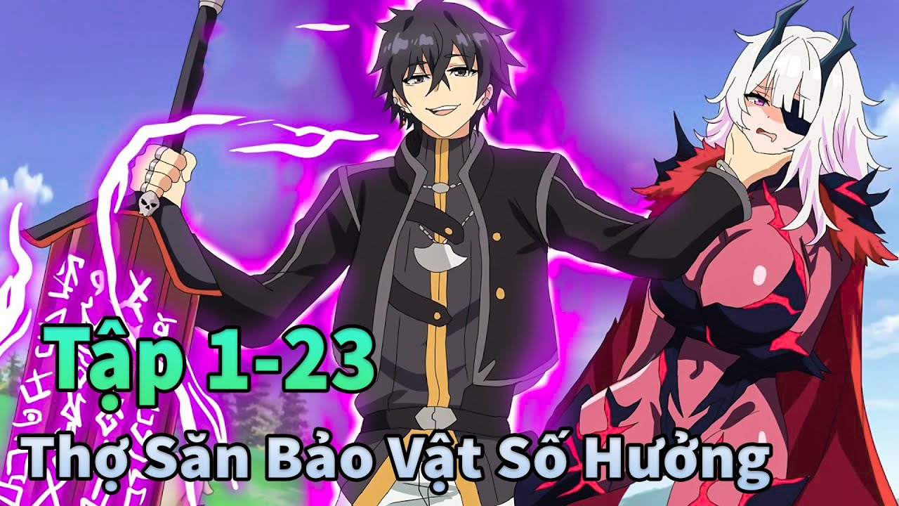 ANIME THÁNG 12 | Thợ Săn Mạnh Nhất Muốn Giải Nghệ Tập 1-23 | Mèo Gầy Review