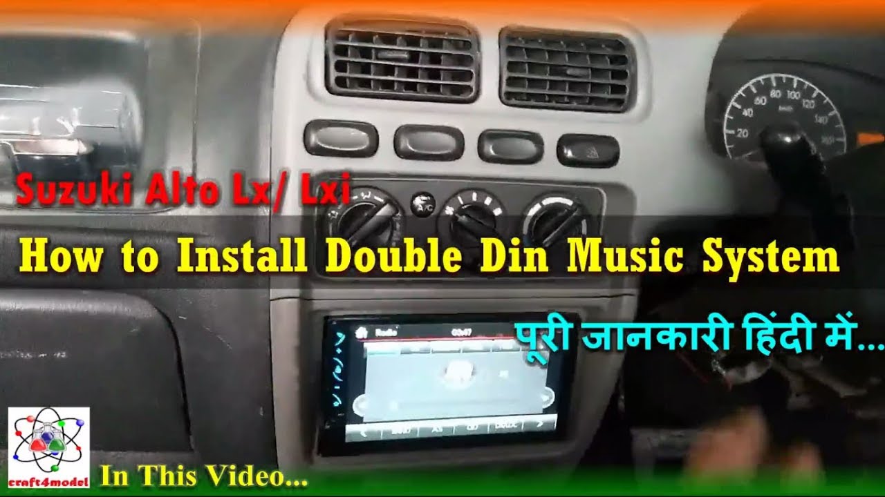 How to Install Double Din Music System in Maruti Alto
