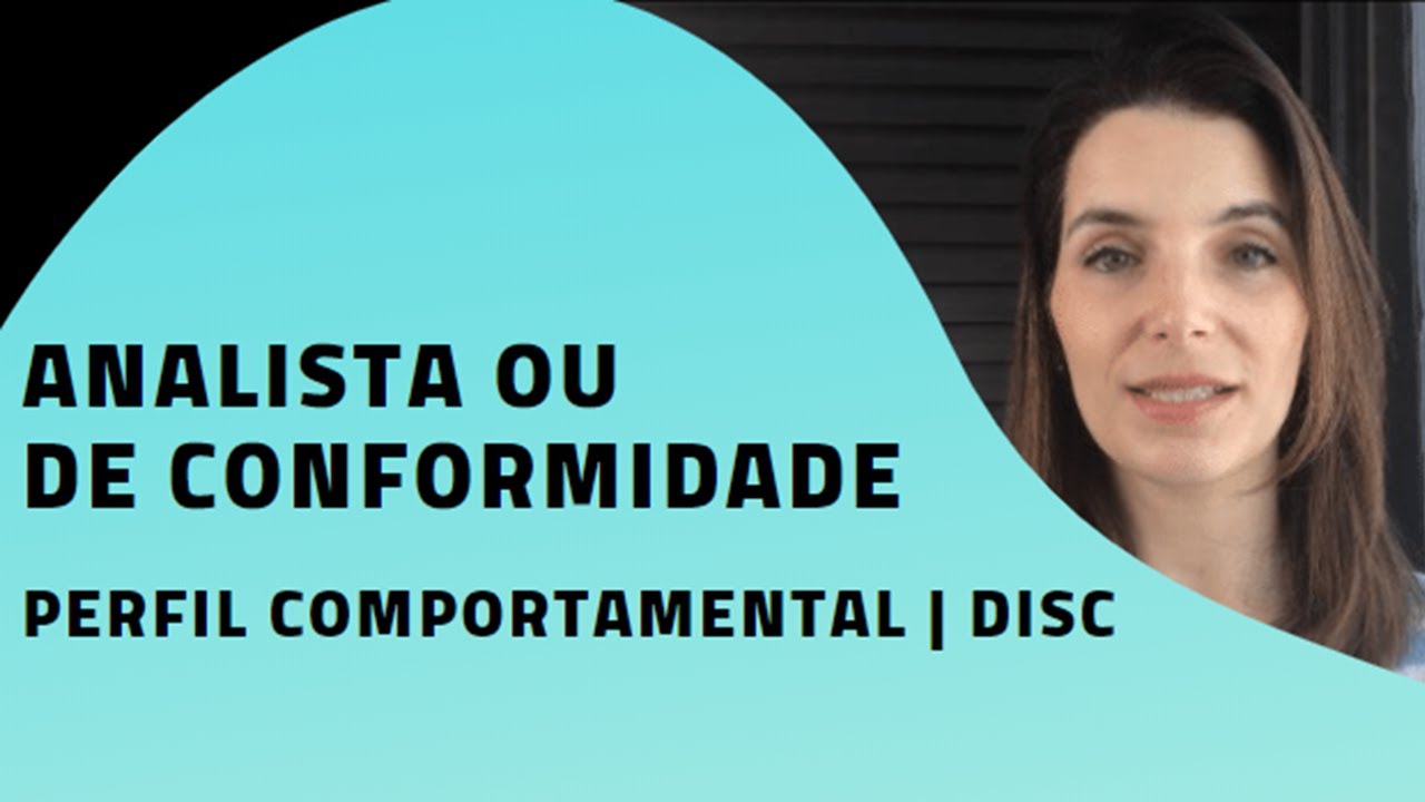 PERFIL COMPORTAMENTAL | ANALISTA OU DE CONFORMIDADE