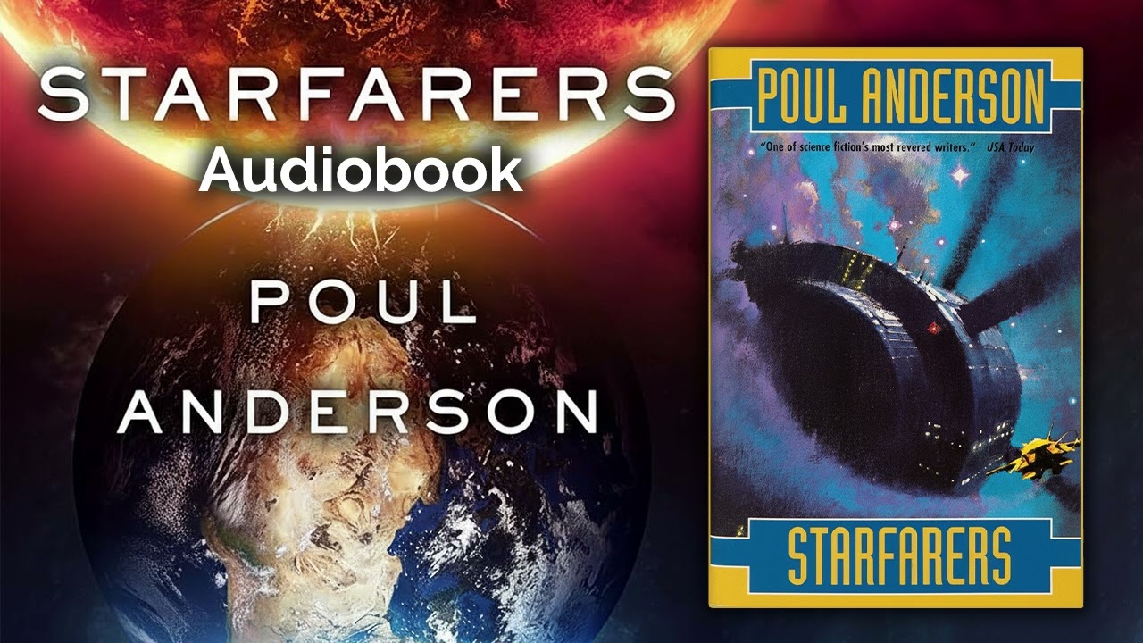 Starfarers by Poul Anderson (Part 2 of 2) Audiobook Complete Unabridged