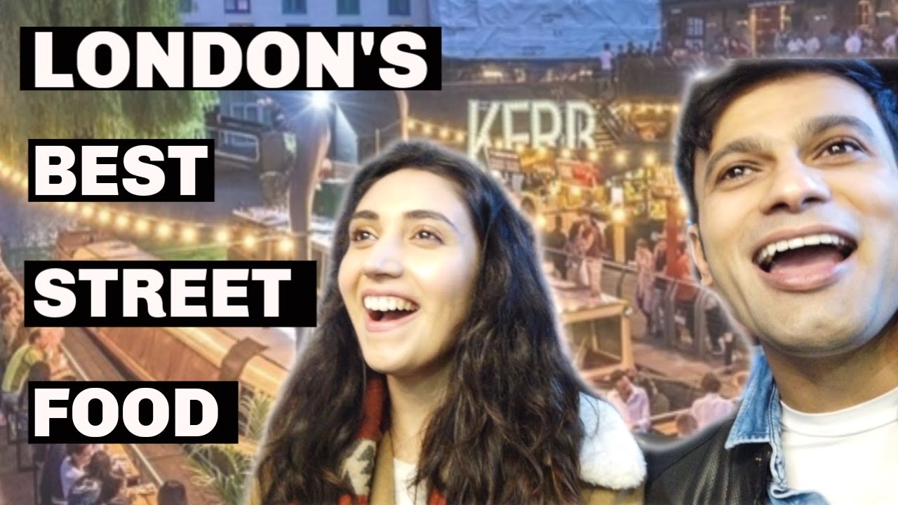 LONDON STREET FOOD ADVENTURE | The Best of Camden Market