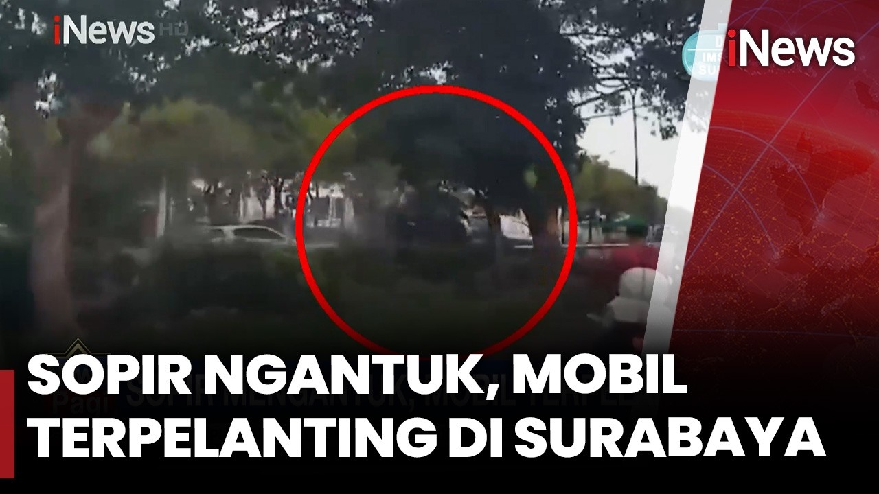 Mobil Terbalik di Dekat Masjid Al-Akbar Surabaya, Sopir Diduga Mengantuk | iNews Pagi (8/3)