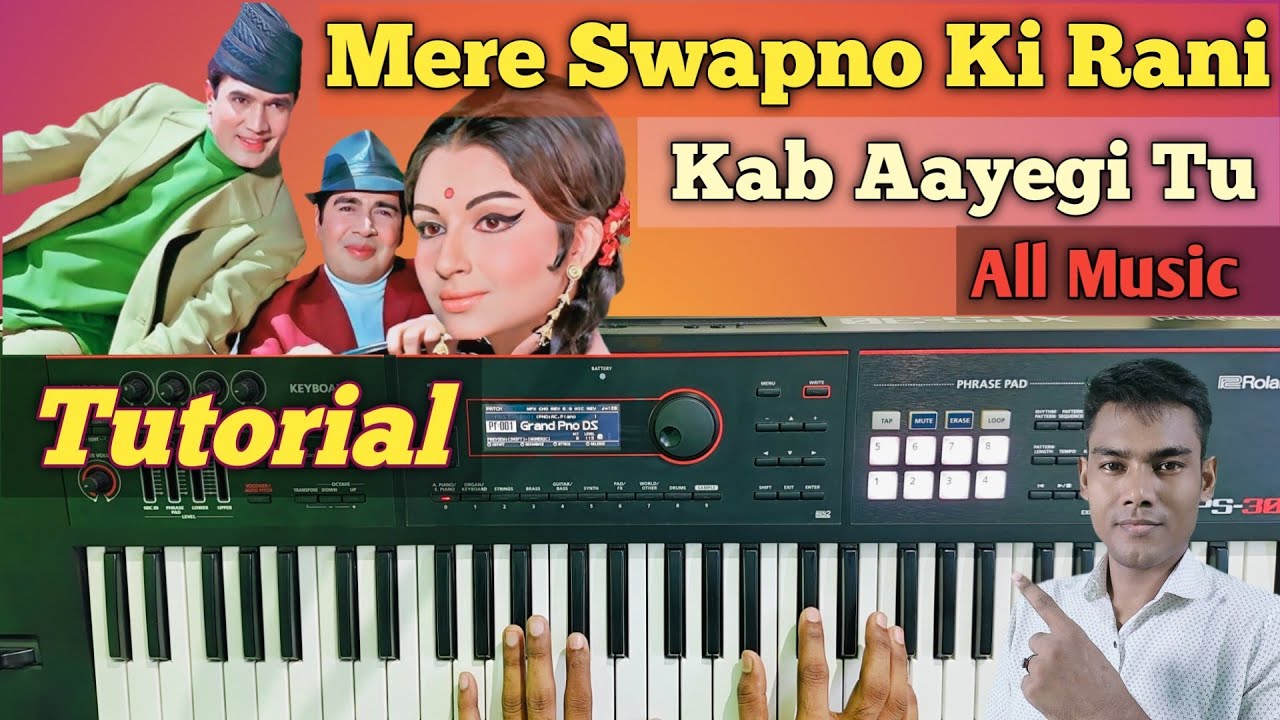 Mere Swapno Ki Rani। मेरे सपनों की रानी। keyboard Tutorial, Piano Chords, Notes Notation, All Music