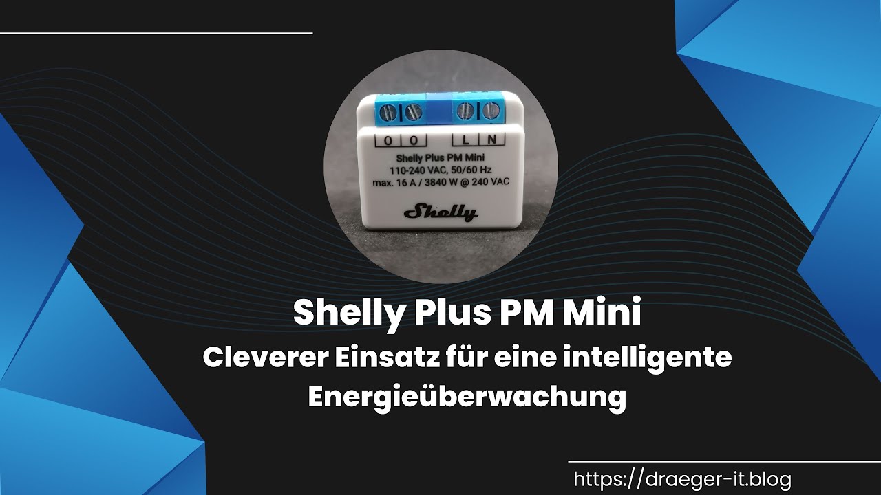 Shelly Plus PM Mini: Cleverer Einsatz für eine intelligente Energieüberwachung