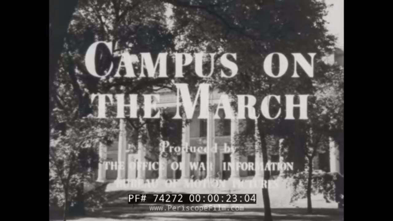 “ CAMPUS ON THE MARCH ” 1942 U.S. COLLEGES, WOMEN & AFRICAN AMERICANS IN WWII WAR EFFORT   74272