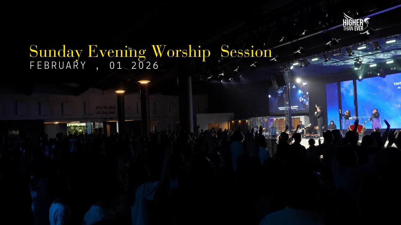 Sunday Evening Worship Session , 1 Februari 2026