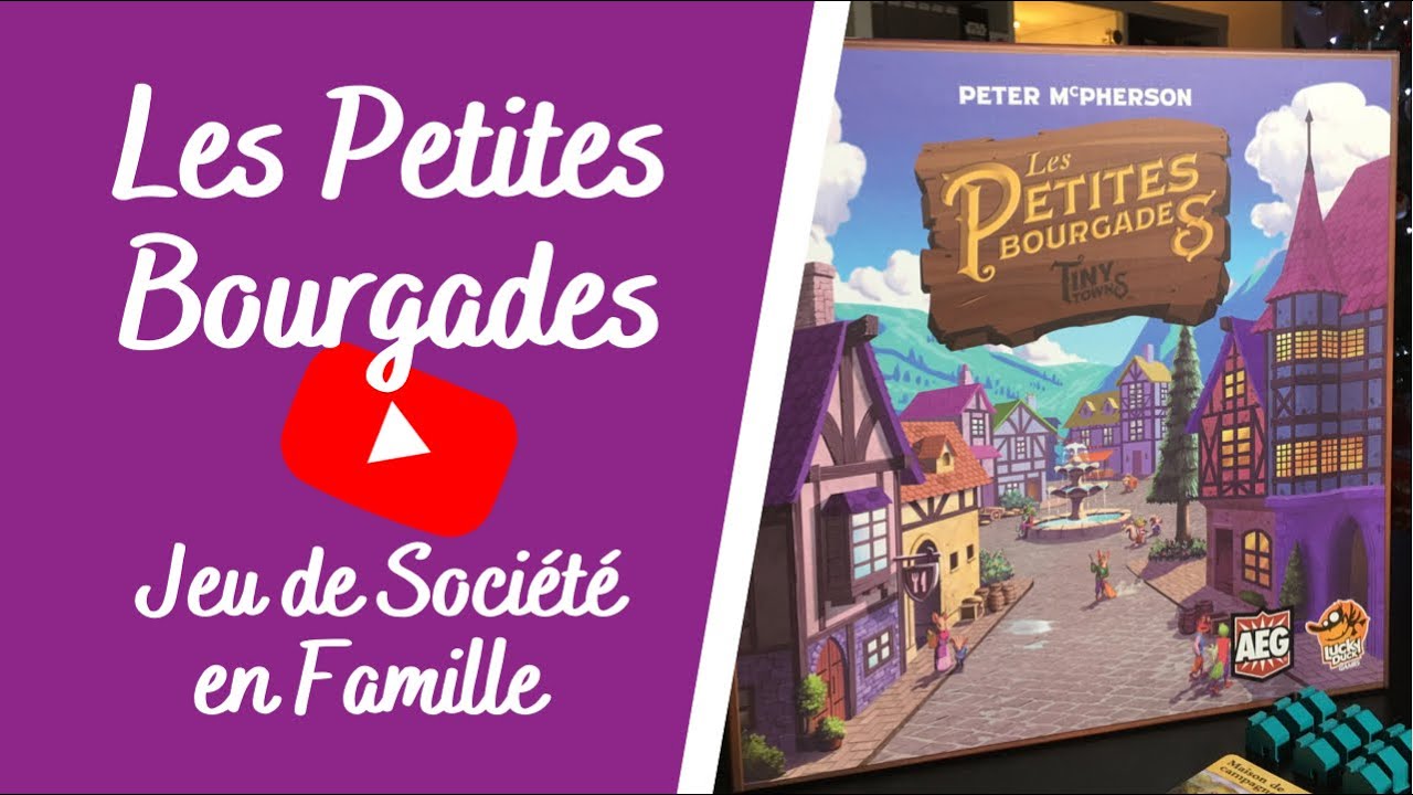 On joue aux Petites Bourgades !