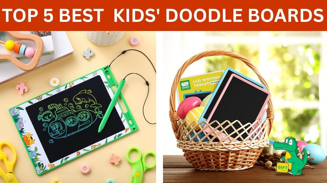 🖍️ Top 5 Best Kids' Doodle Boards  | Fun & Educational Drawing Tablets for Kids 🖍️