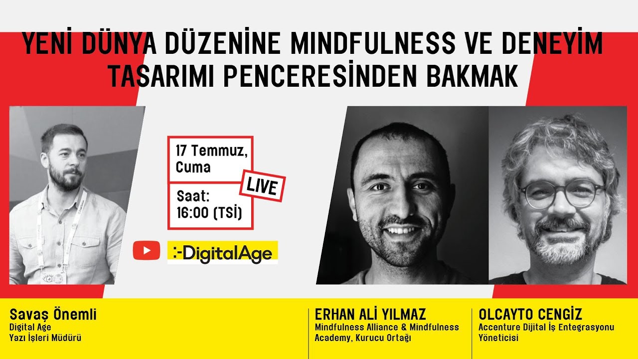 Yeni dünya düzenine Mindfulness ve deneyim tasarımı penceresinden bakmak