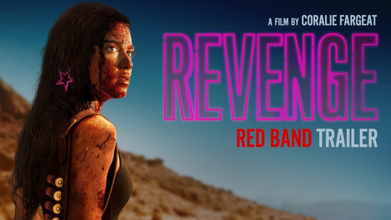 REVENGE - Official Redband Trailer &ndash; In theaters & On Demand 5.11