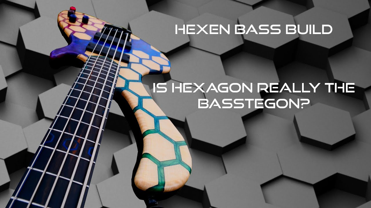 Hexen bass build - Is hexagon really the basstagon?