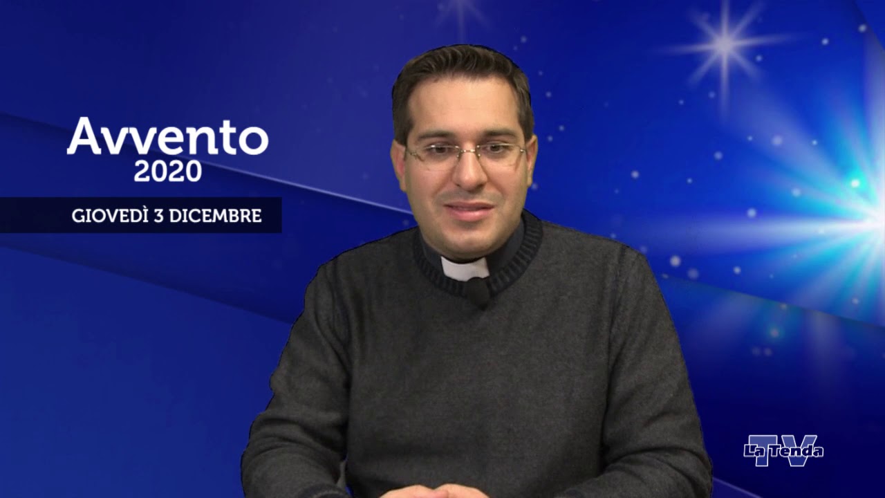 Avvento 2020 - Giovedì 3 dicembre