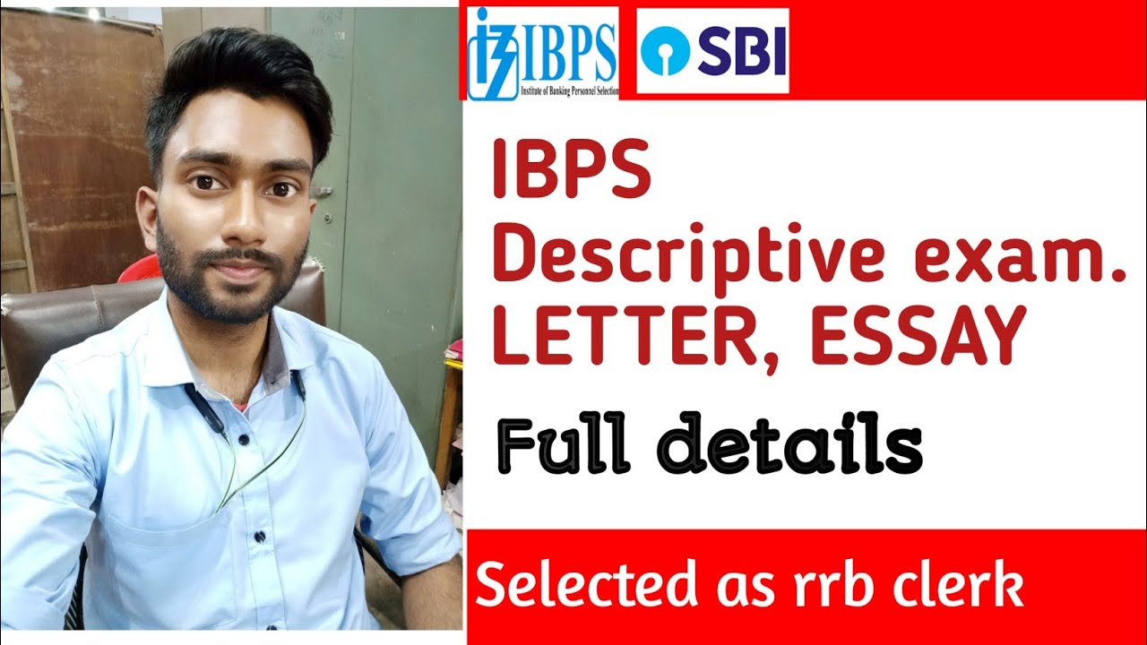 Descriptive exam full details. | ibps po | rrb po | sbi po .