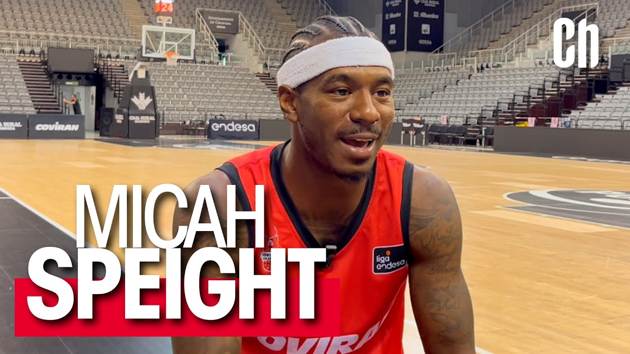 Entrevista a MICAH SPEIGHT | La nueva sonrisa de Covirán Granada que quiere ser primero en ACB