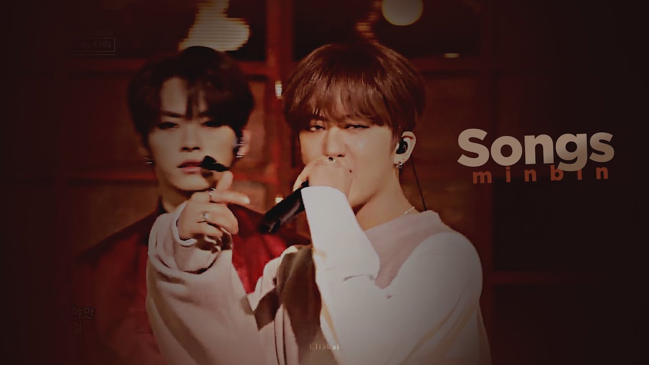 𝗺𝗶𝗻𝗯𝗶𝗻 | songs