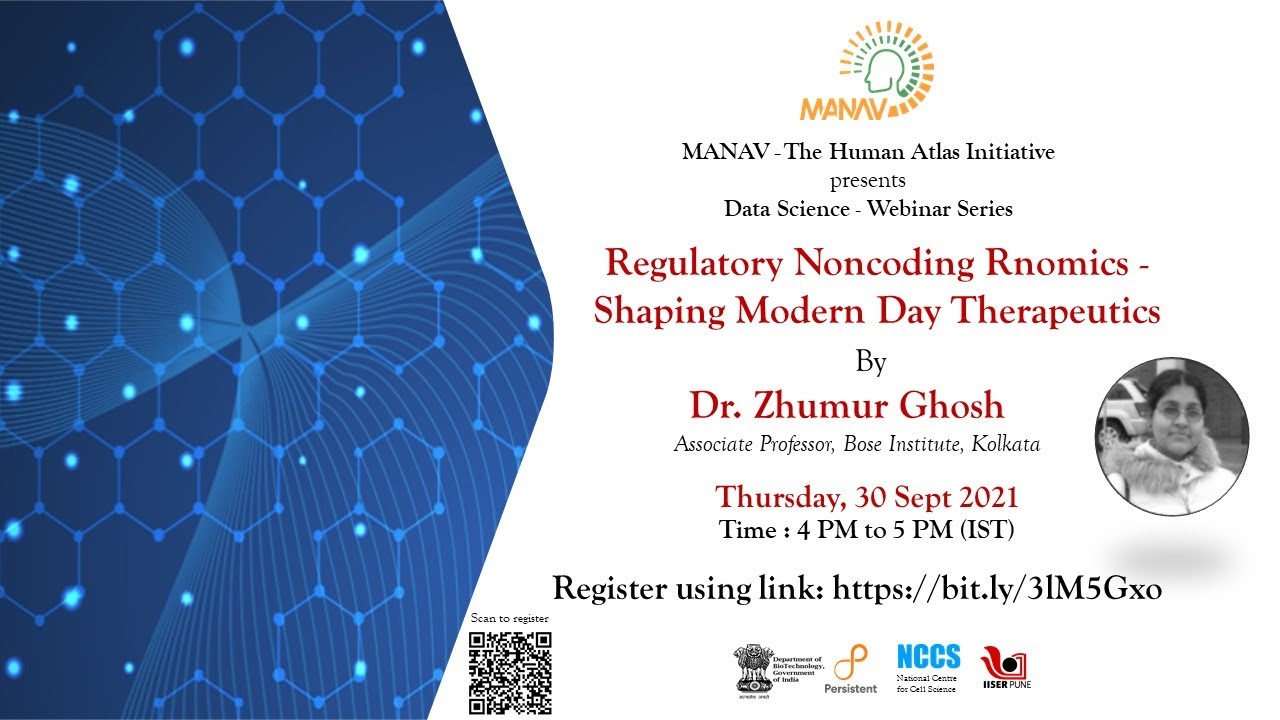 Webinar 34 - Regulatory Noncoding RNomics -  Shaping Modern Day Therapeutics