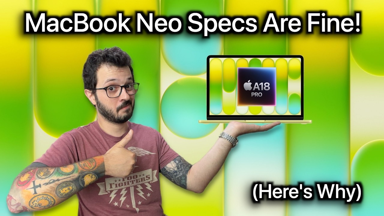 Характеристики MacBook Neo ОТЛИЧНЫЕ! (Вот почему!)