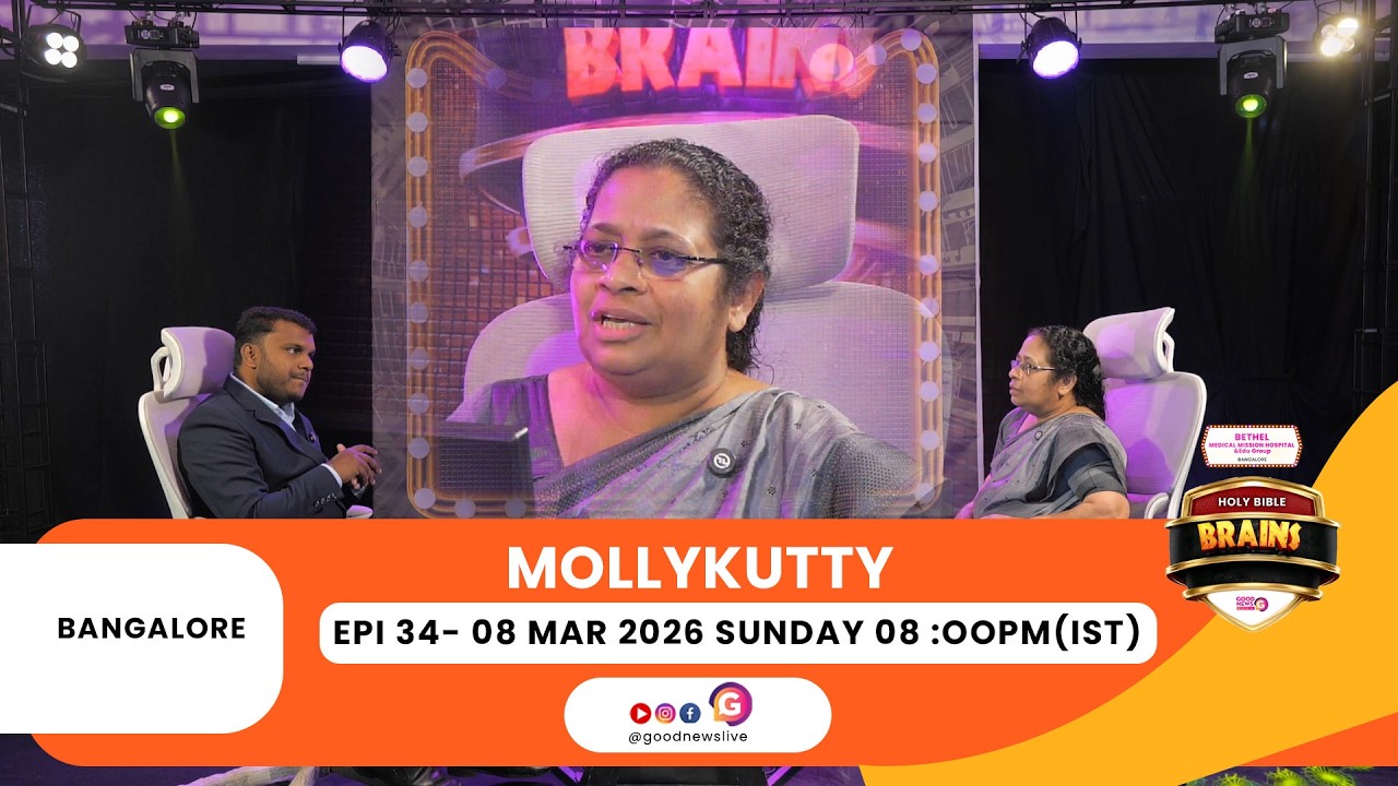 MOLLYKUTTY || BIBLE BRAINS || EPISODE 34 || BANGLORE
