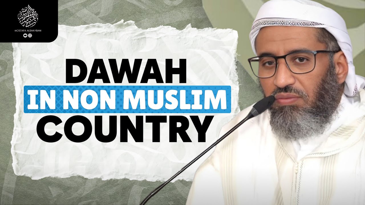 How To Give Dawah in a Western Non-Muslim Society || Shaykh Shaybani