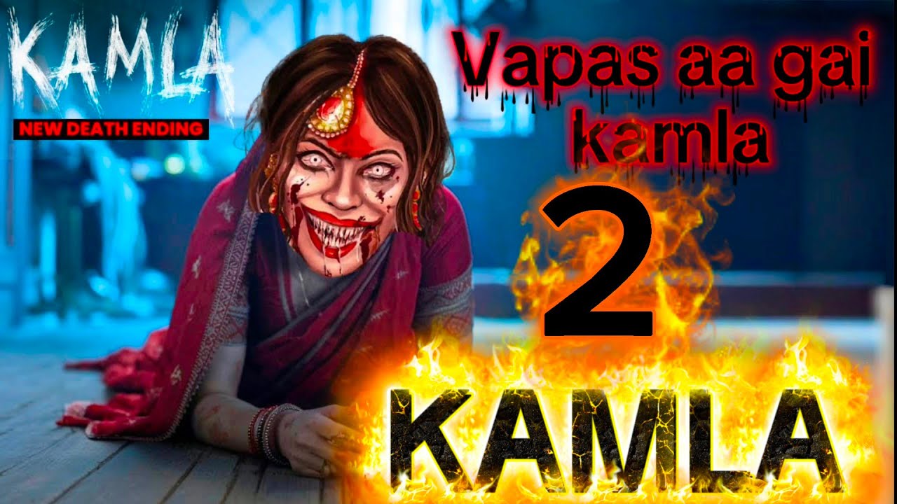 Kamla horror game trending video Kamla horror Kamla game ki video Kamla horror game full complete