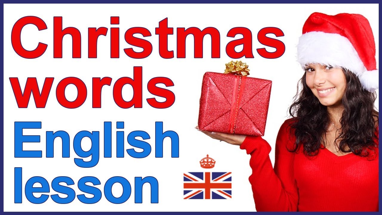 CHRISTMAS words and traditions | English lesson