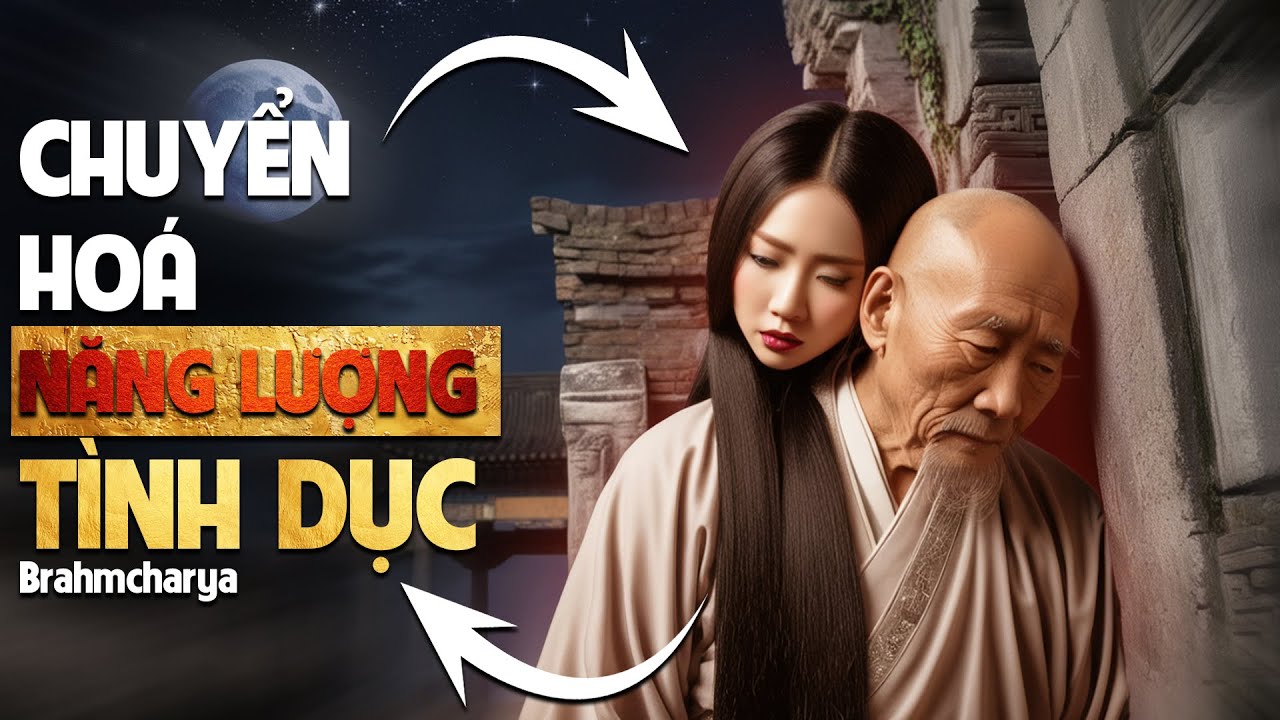 Sự Thật Gây Sốc Về Brahmacharya: Tại Sao Kiểm Soát Năng Lượng Tình Dục Lại Kỳ Diệu Đến Vậy?