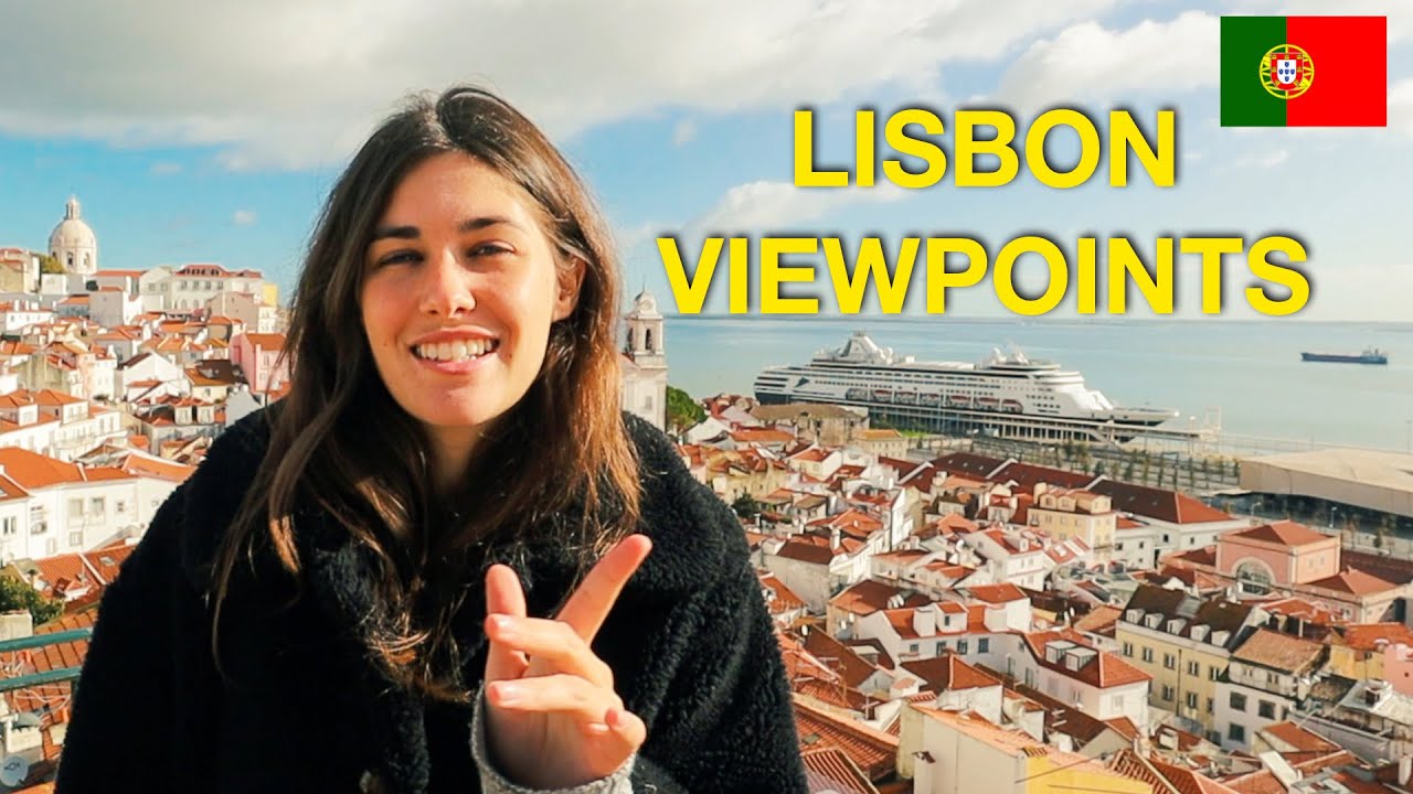 VIEWPOINTS IN LISBON (some of our favorites) | Portugal | Miradouros