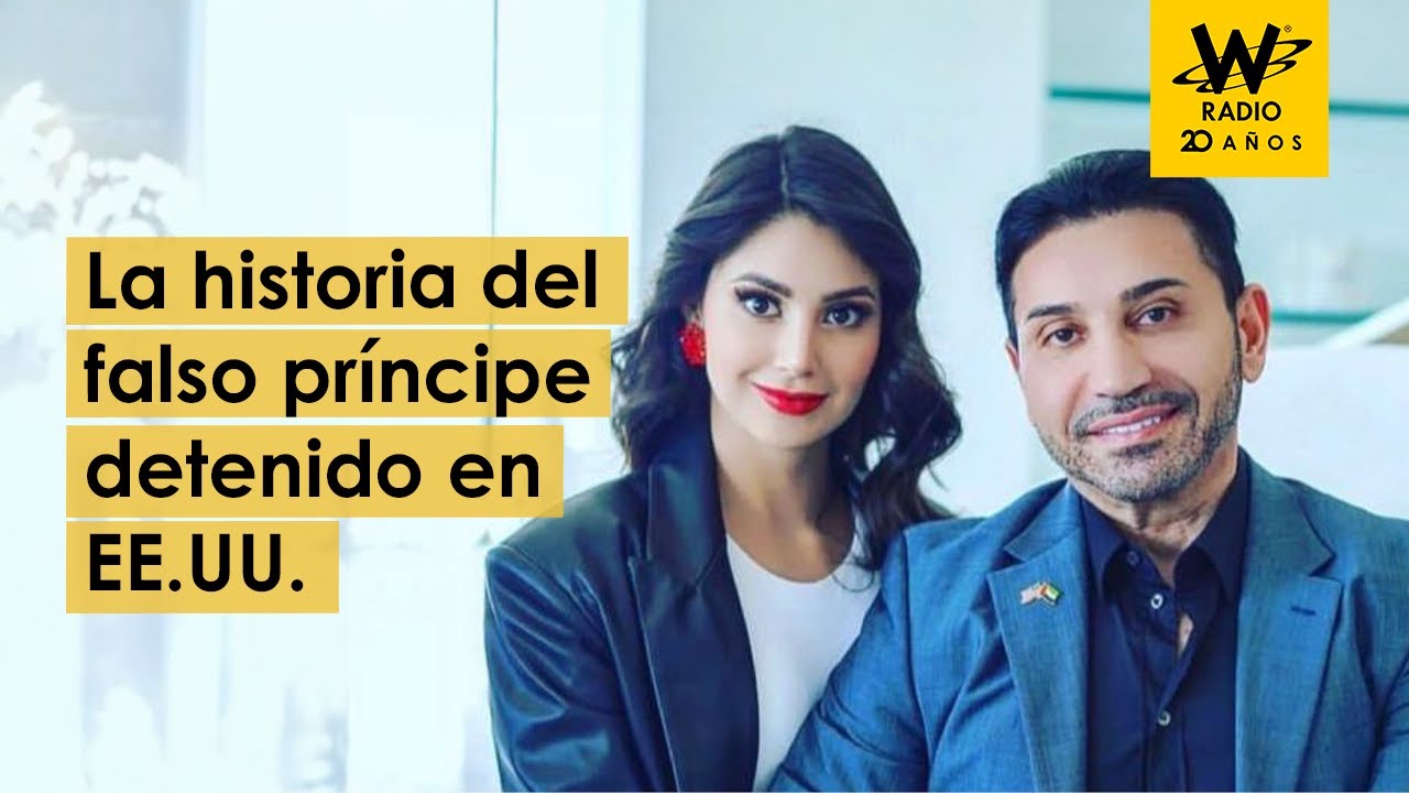 La historia del falso príncipe detenido en EE.UU: Andrea Aguilera cuenta su versión
