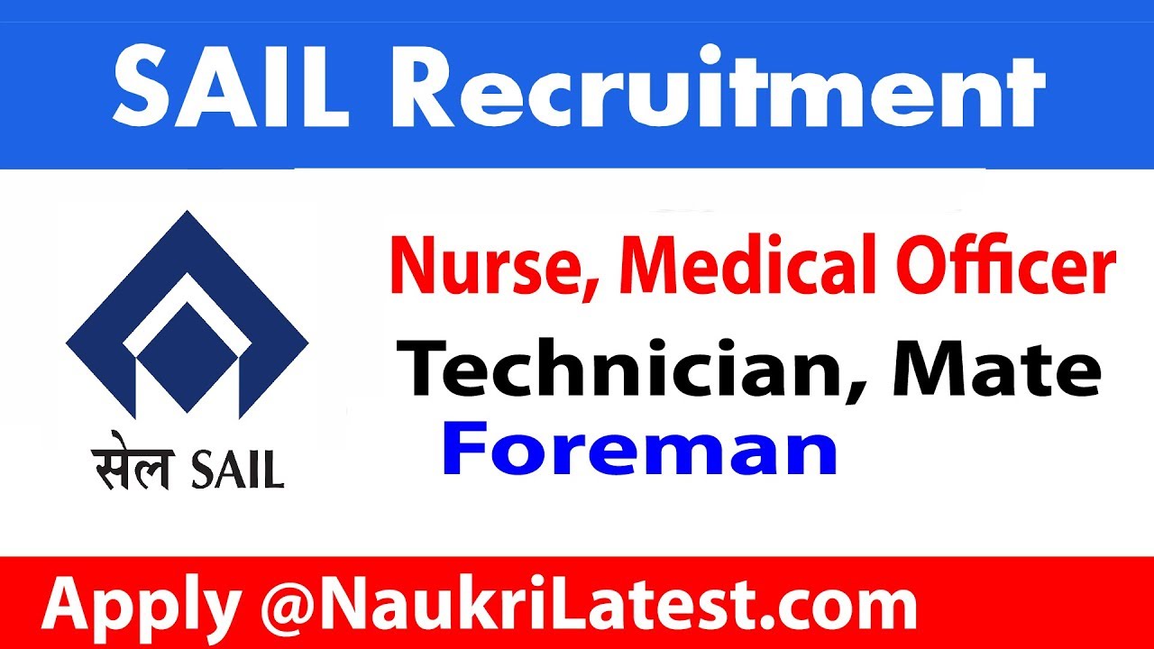 SAIL Recruitment 2019 Apply Online for 148 Nurse & ITI jobs