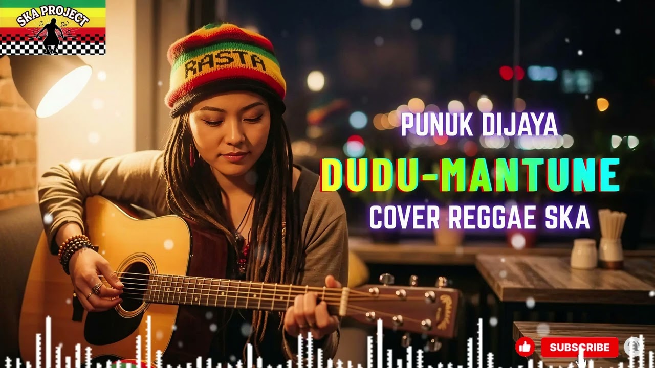 DUDU MANTUNE|PUNUK DIJAYA(Tarling Reggae Ska Cover) Viral TikTok 2025