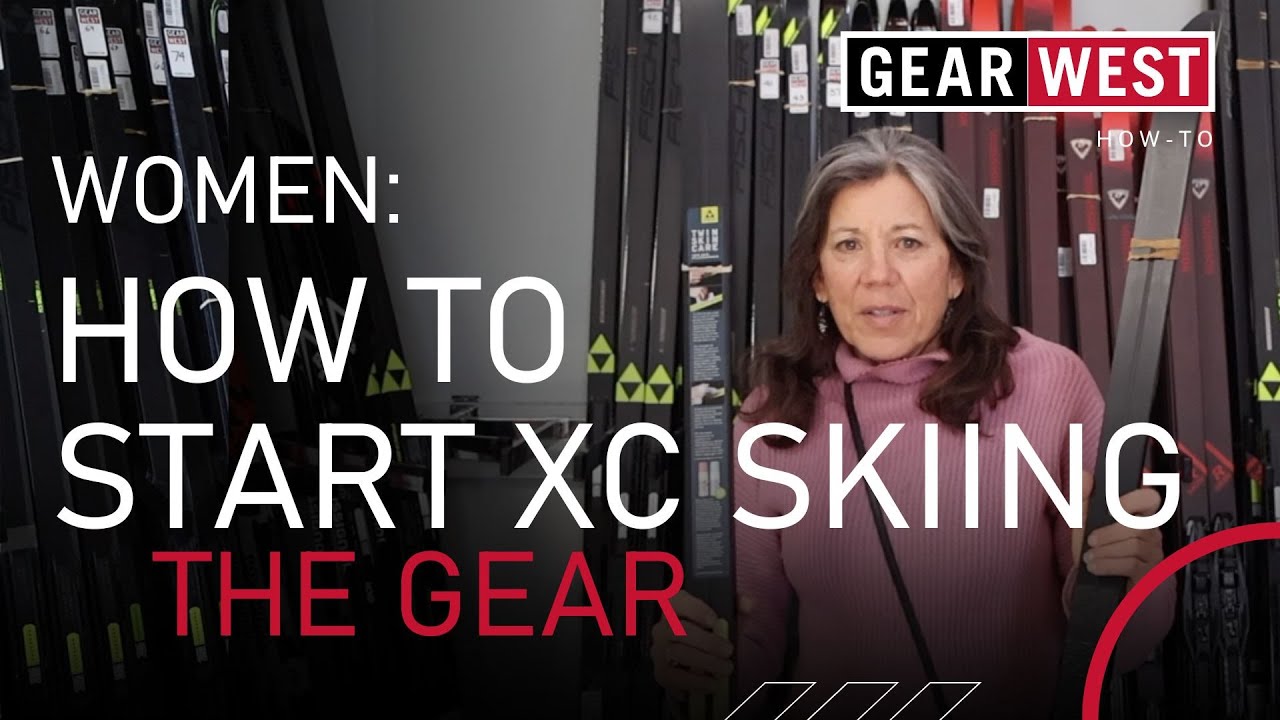How to Get Started XC Skiing for Women Part I: The Gear