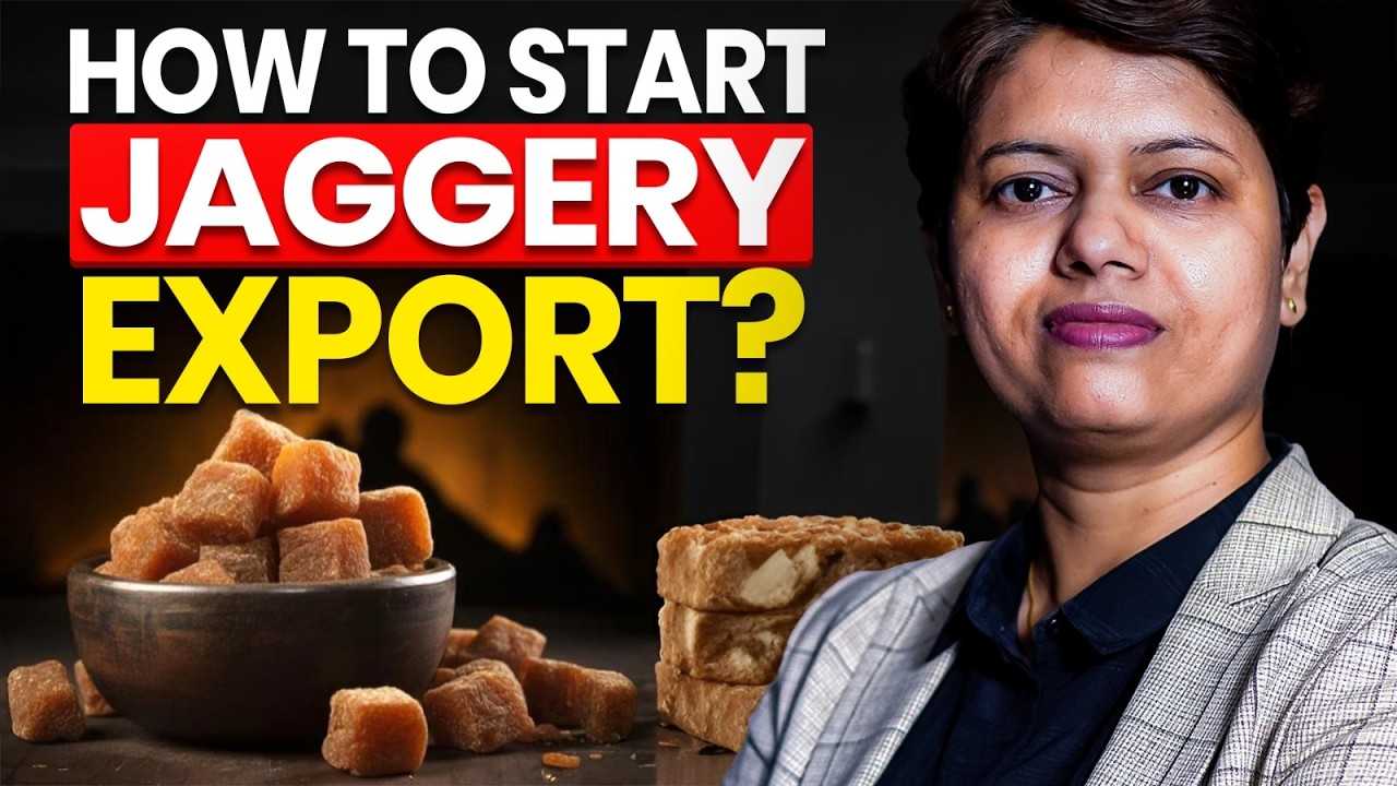 How to Start Jaggery Export? I Export Product I Export Business I KDSushma I 2021