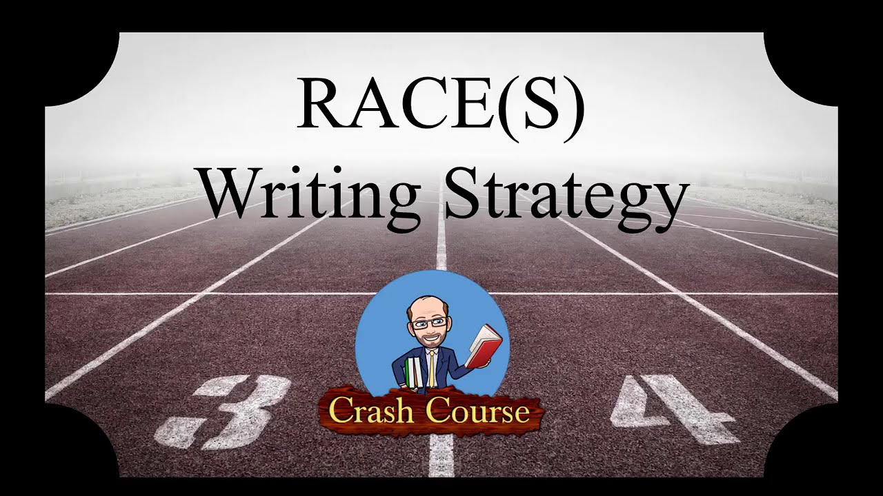 RACE(S) Writing Strategy Crash Course