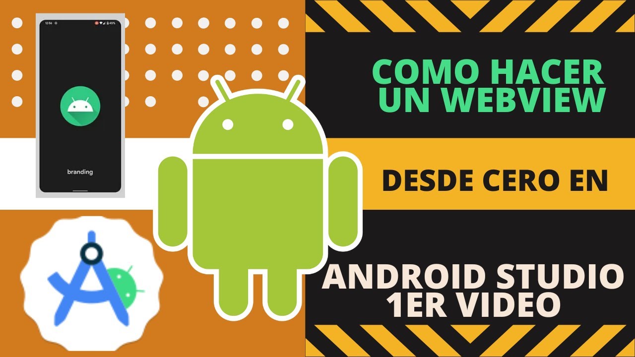 Como hacer un webview en android studio desde cero