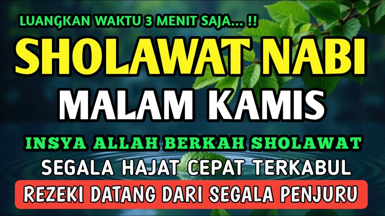 SHOLAWAT PENARIK REZEKI PALING DAHSYAT, Sholawat Nabi Muhammad SAW, SALAWAT JIBRIL PALING MERDU