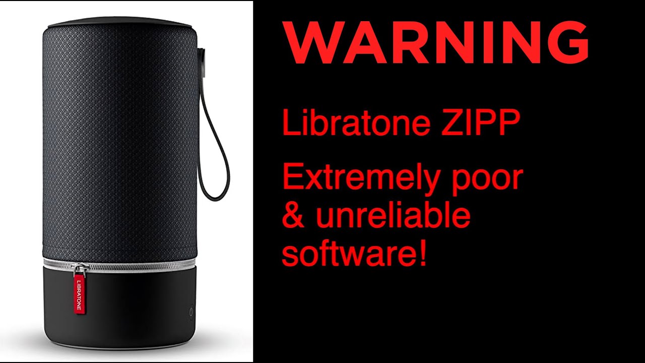 Libratone ZIPP - not connecting - CAUTION Good sound - extremely bad software!