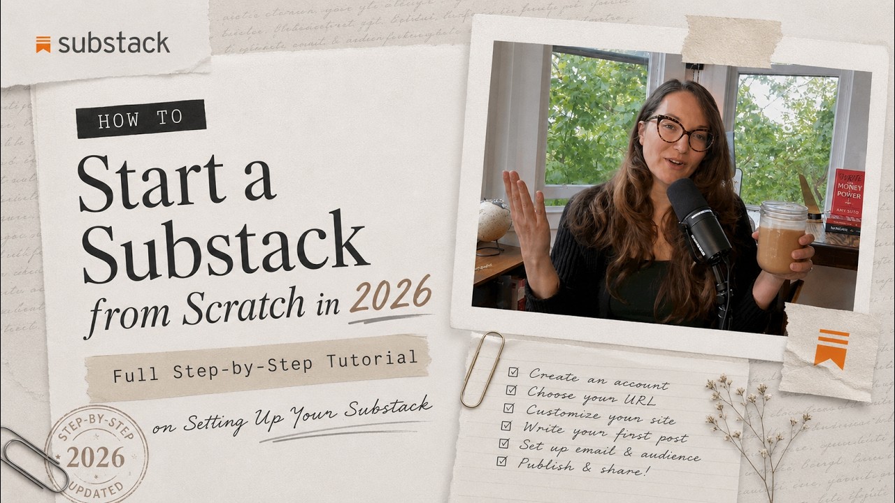 How to Start a Substack from Scratch in 2026: Full Step-by-Step Tutorial on Setting Up Your Substack