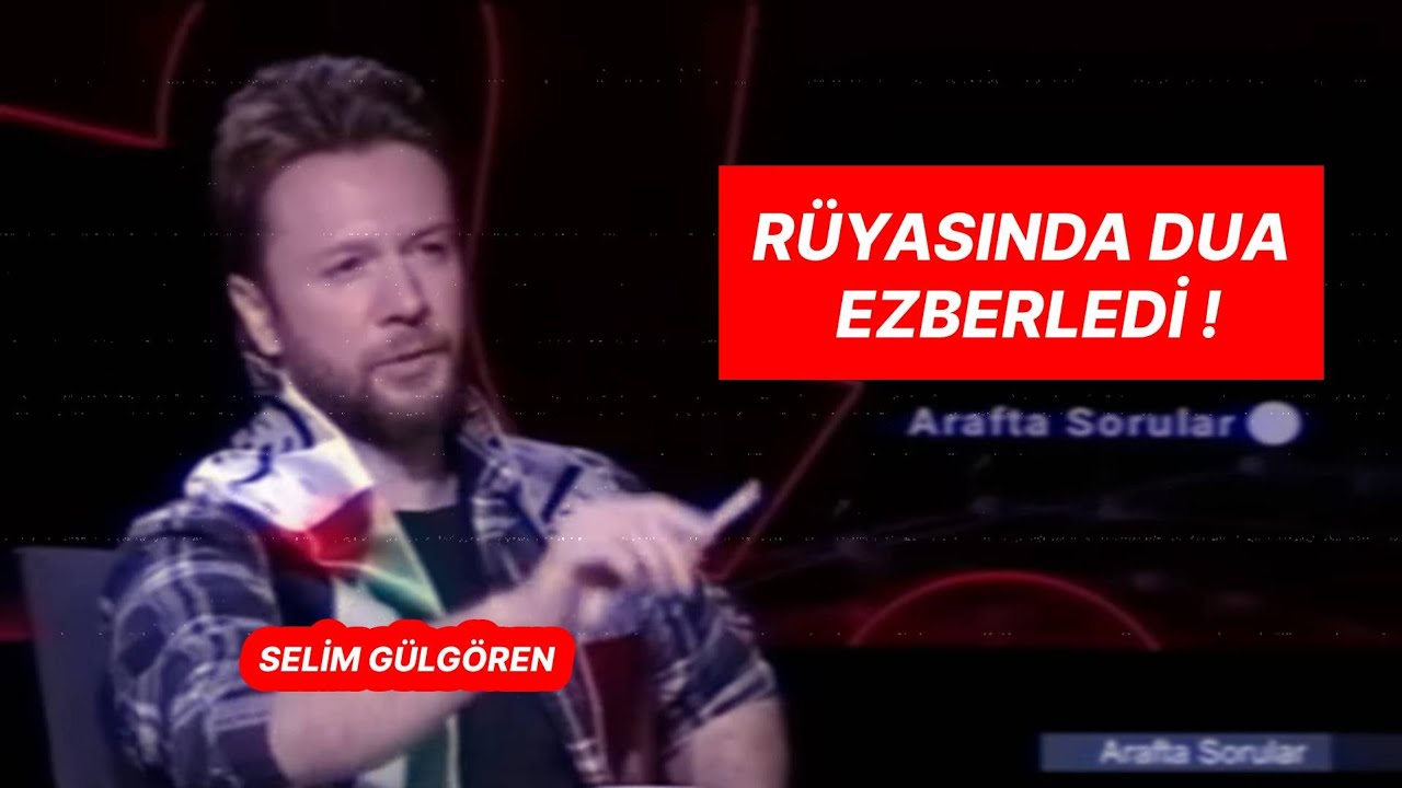 Selim Gülgören'den Allah'a Yöneliş ve Uyanış Hikayesi. Duyunca kulaklarınıza inanamayacaksınız.