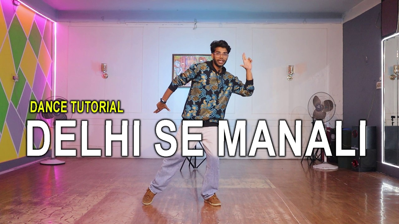 Delhi se manali Trending Song Reel Dance Tutorial | Rahul Verma