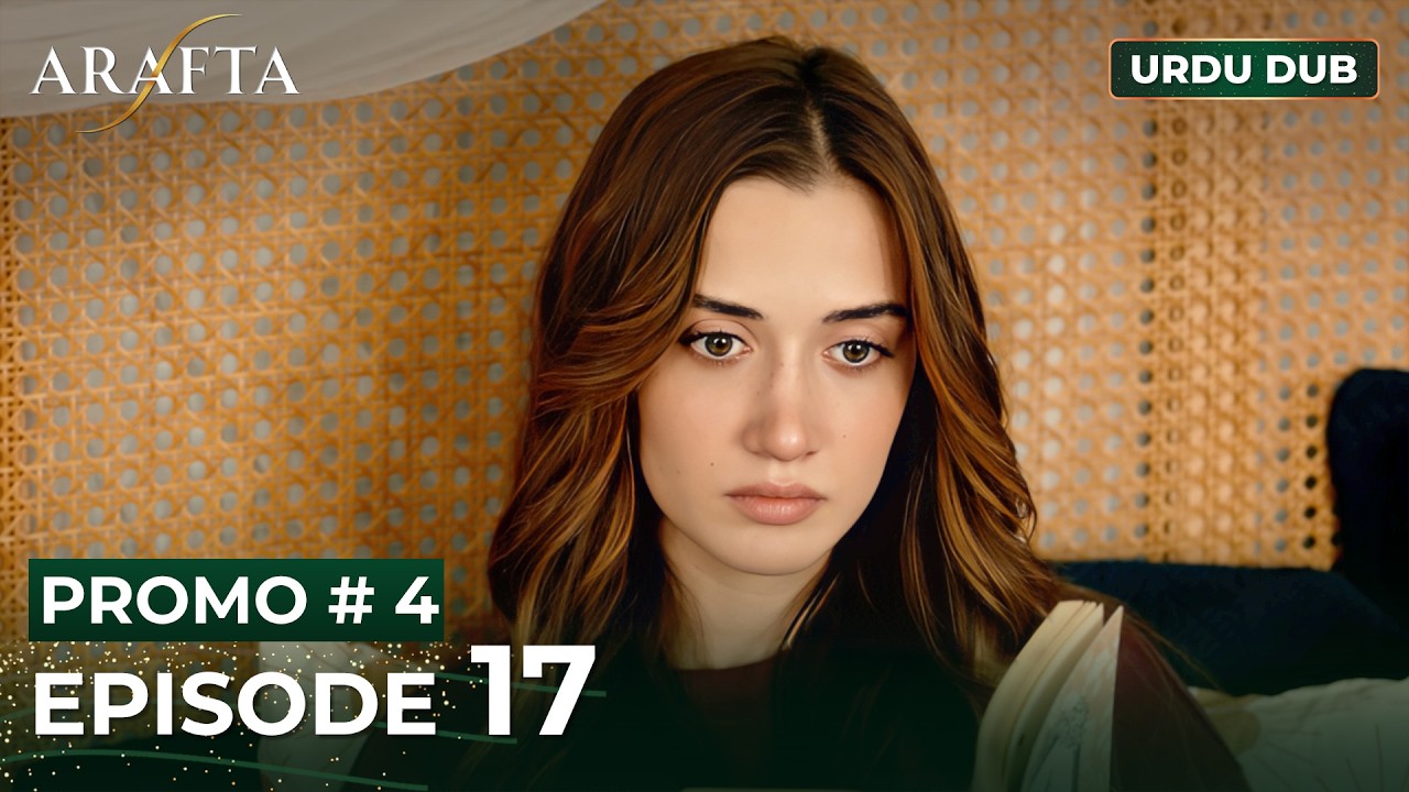 ARAFTA Urdu Episode 17 | PROMO 4 | Turkish Series in Urdu Dubbed