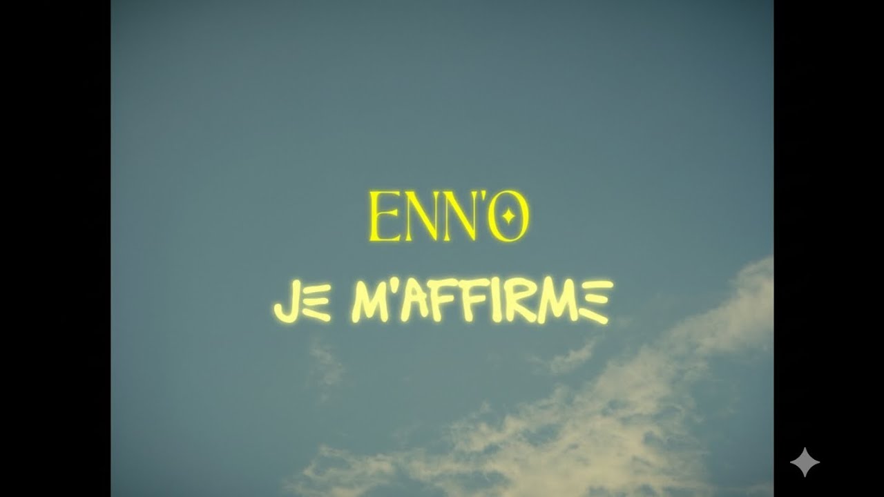ENN&rsquo;O &ndash; Je m&rsquo;affirme (Clip Officiel)