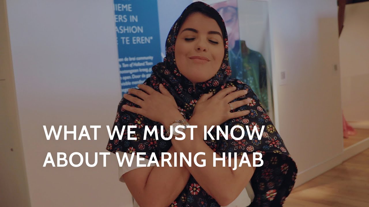 What we must know about Wearing Hijab