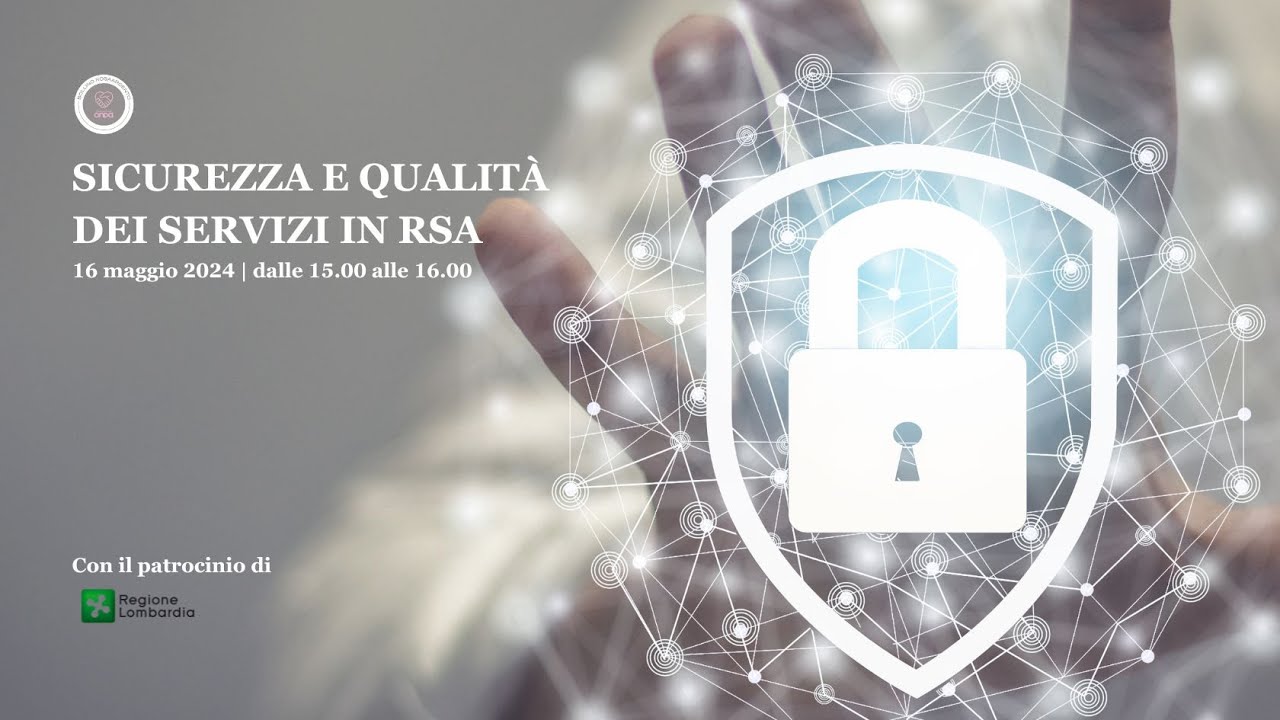 Sicurezza e qualità dei servizi in RSA
